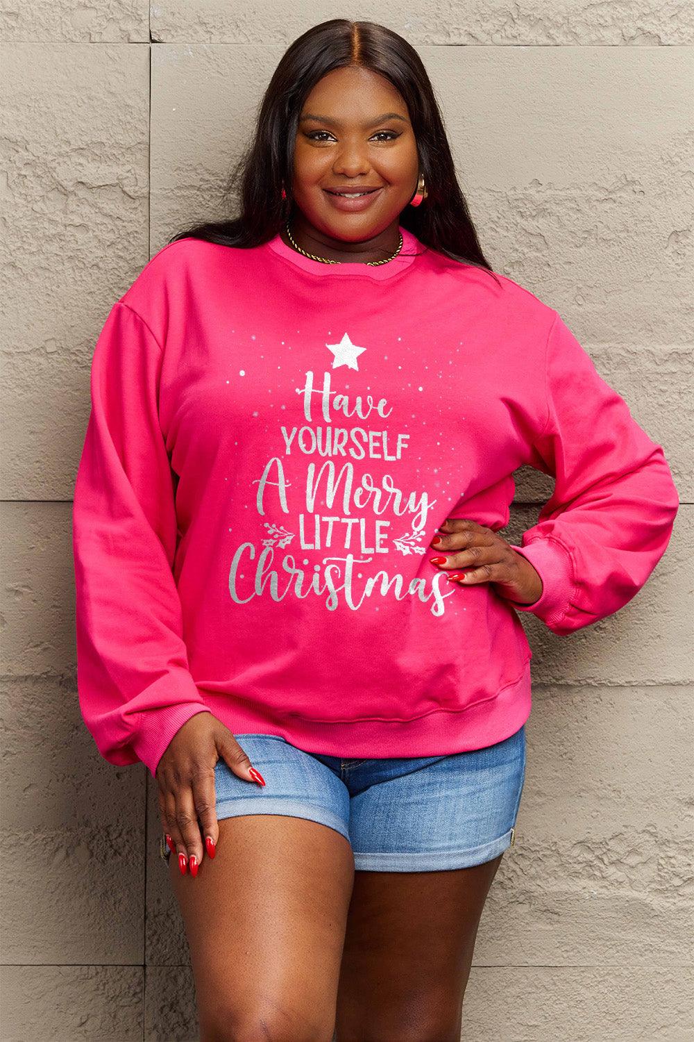 Simply Love Full Size HAVE YOURSELF A MERRY LITTLE CHRISTMAS Round Neck Sweatshirt Carauana Store