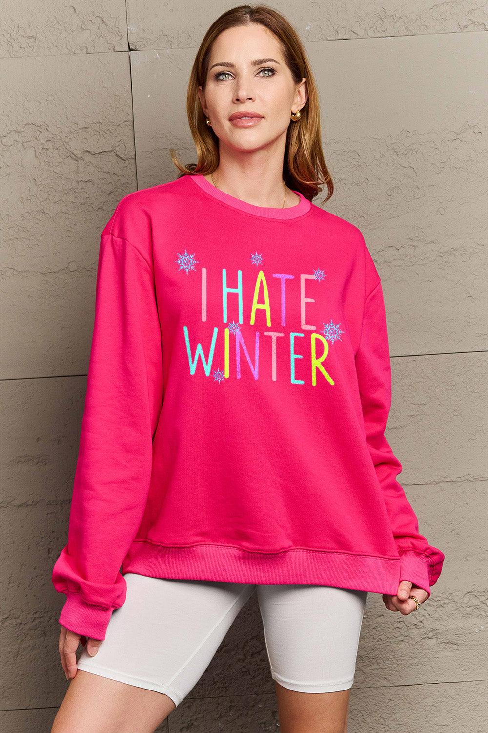 Simply Love Full Size I HATE WINTER Dropped Shoulder Sweatshirt Carauana Store