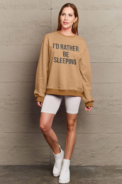 Simply Love Full Size I'D RATHER BE SLEEPING Round Neck Sweatshirt