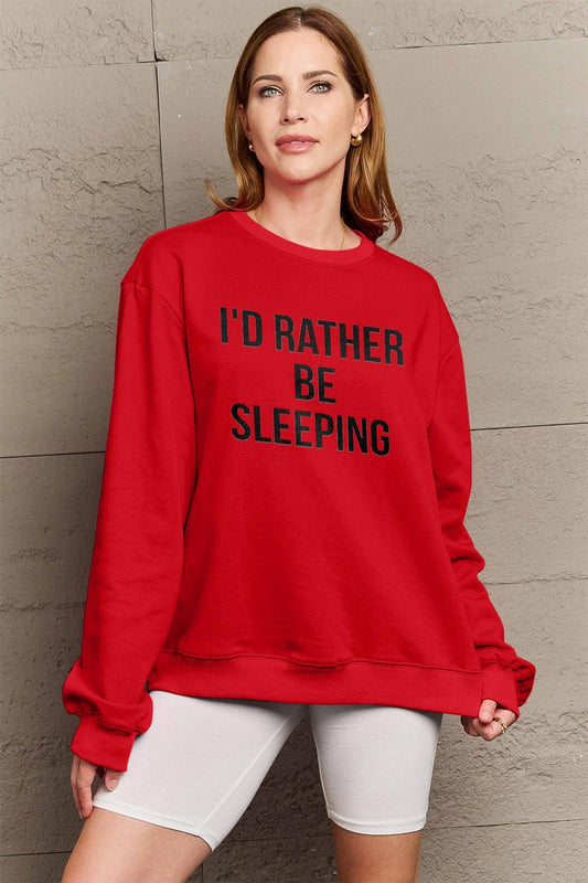 Simply Love Full Size I'D RATHER BE SLEEPING Round Neck Sweatshirt Carauana Store
